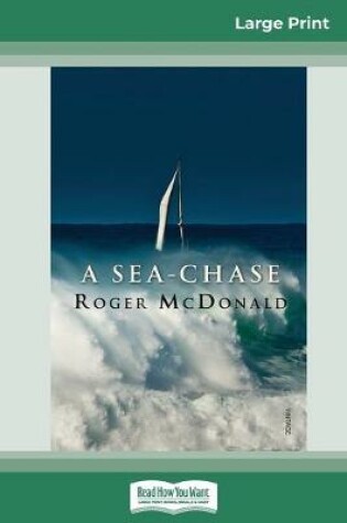 Cover of A Sea-chase (16pt Large Print Edition)