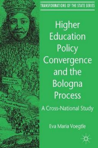 Cover of Higher Education Policy Convergence and the Bologna Process