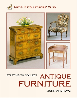 Book cover for Starting to Collect Antique Furniture