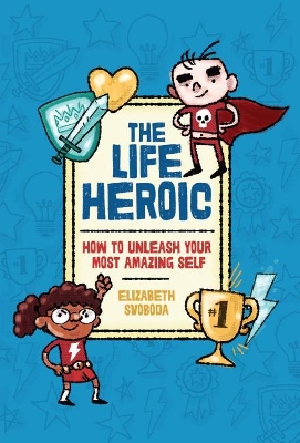 Cover of The Life Heroic