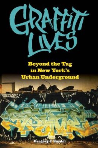 Cover of Graffiti Lives