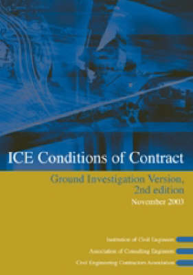 Book cover for ICE Conditions of Contract Ground Investigation Version