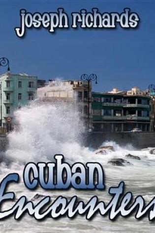 Cover of Cuban Encounters