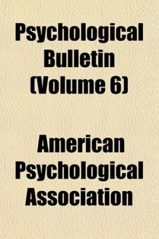 Cover of Psychological Bulletin (Volume 6)