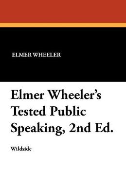 Book cover for Elmer Wheeler's Tested Public Speaking, 2nd Ed.