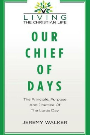 Cover of Our chief of days