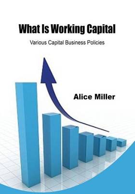 Book cover for What Is Working Capital