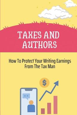 Cover of Taxes And Authors