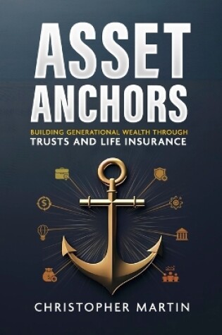 Cover of Asset Anchors