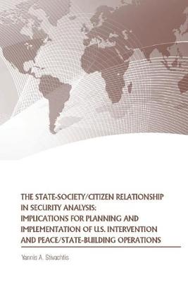 Book cover for The State-Society/Citizen Relationship in Security Analysis