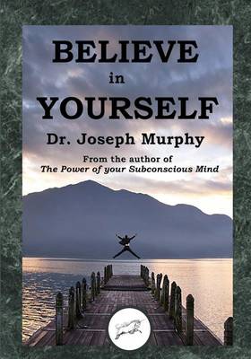 Book cover for Believe in Yourself (Dancing Unicorn Press)