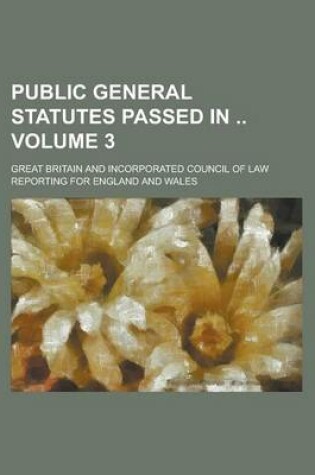 Cover of Public General Statutes Passed in Volume 3