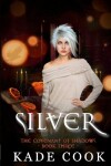 Book cover for Silver