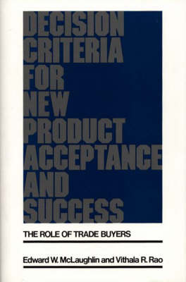 Book cover for Decision Criteria for New Product Acceptance and Success