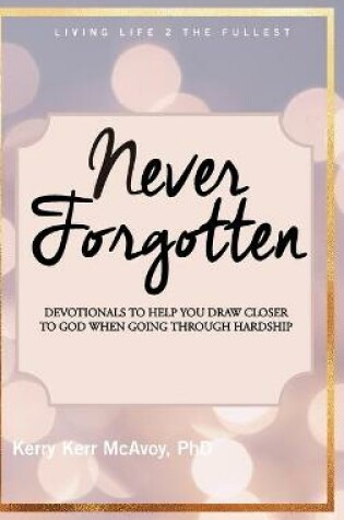 Cover of Never Forgotten