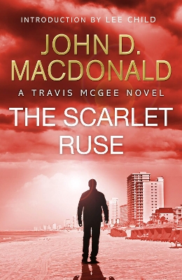 Book cover for The Scarlet Ruse: Introduction by Lee Child