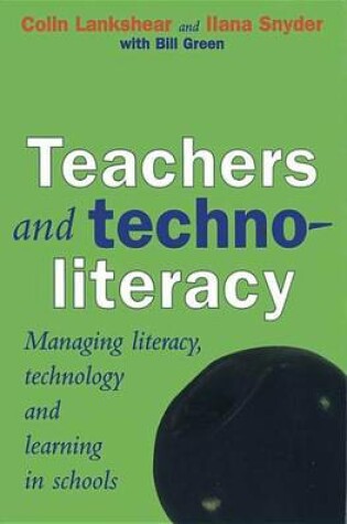 Cover of Teachers and Technoliteracy