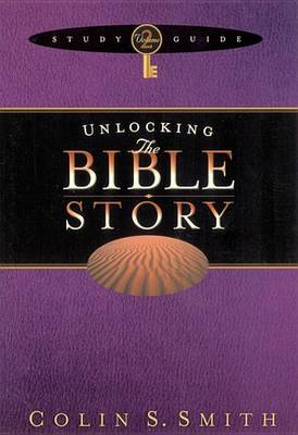 Book cover for Unlocking the Bible Story Study Guide Volume 2