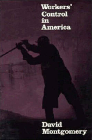 Cover of Workers' Control in America