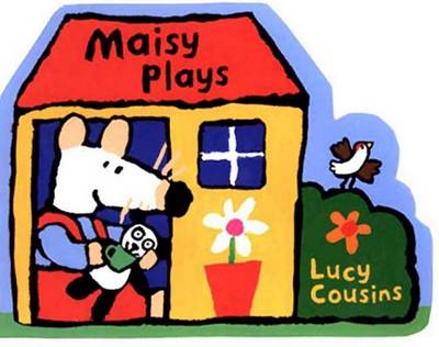 Cover of Maisy Plays