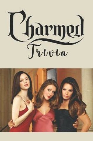Cover of Charmed Trivia