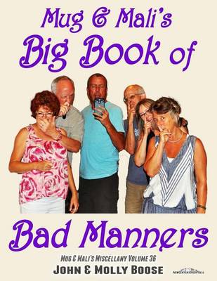 Book cover for Mug & Mali's Big Book of Bad Manners