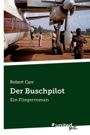 Cover of Der Buschpilot