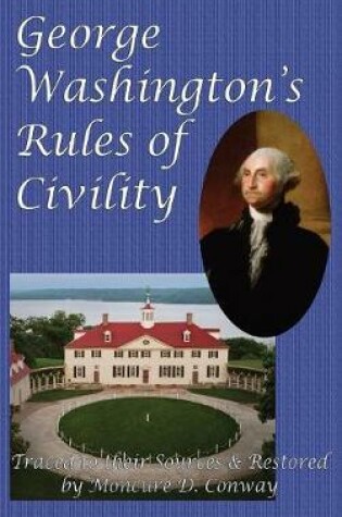 Cover of George Washington's Rules of Civility