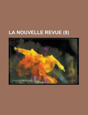 Book cover for La Nouvelle Revue (8)