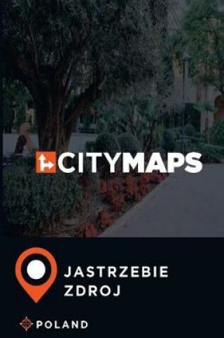 Cover of City Maps Jastrzebie Zdroj Poland