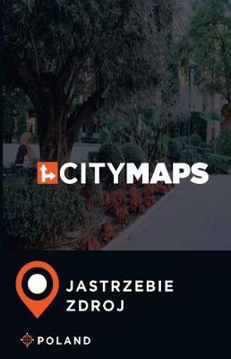 Book cover for City Maps Jastrzebie Zdroj Poland