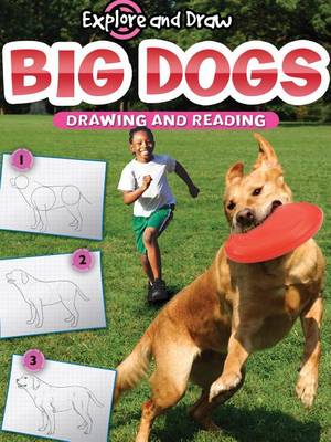 Cover of Big Dogs, Drawing and Reading