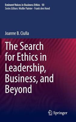 Book cover for The Search for Ethics in Leadership, Business, and Beyond