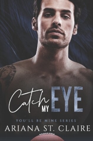 Cover of Catch My Eye