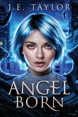 Book cover for Angel Born