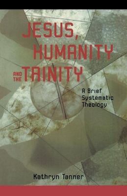 Book cover for Jesus, Humanity, and the Trinity