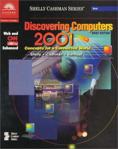 Book cover for Discovering Computers 2001 Concepts for a Connected World