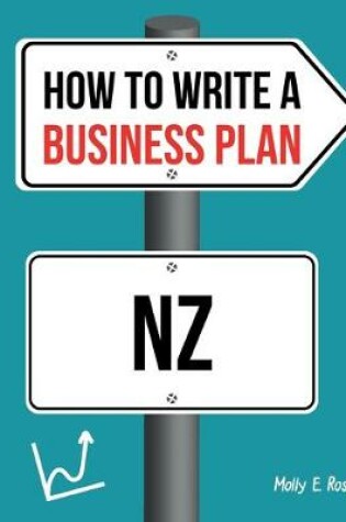 Cover of How To Write A Business Plan NZ