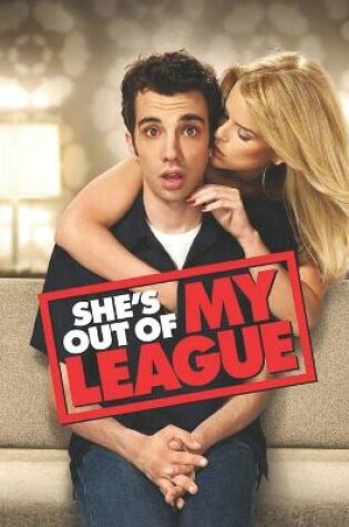 Cover of She's Out of My League