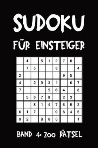Cover of Sudoku Für Einsteiger Band 4 200 Rätsel