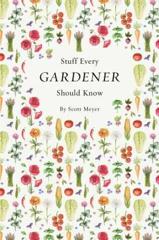 Cover of Stuff Every Gardener Should Know