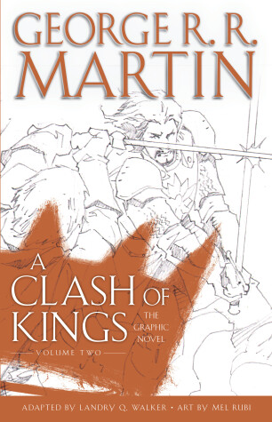 Cover of A Clash of Kings: The Graphic Novel: Volume Two