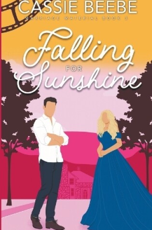 Cover of Falling for Sunshine
