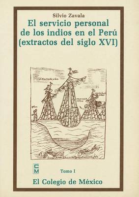 Book cover for El Servicio Personal de Los Indios En El Peru, T I