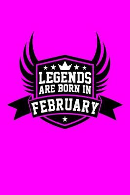 Book cover for Legends Are Born in February