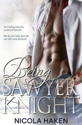 Cover of Being Sawyer Knight