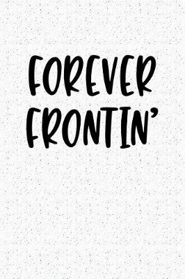 Book cover for Forever Frontin