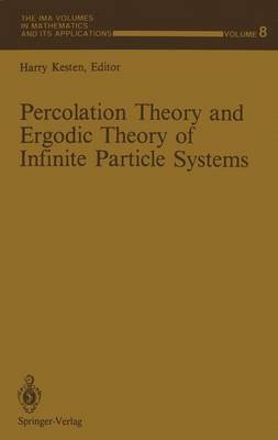 Book cover for Percolation Theory and Ergodic Theory of Infinite Particle Systems