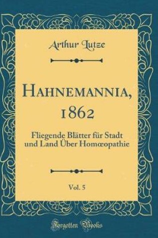 Cover of Hahnemannia, 1862, Vol. 5