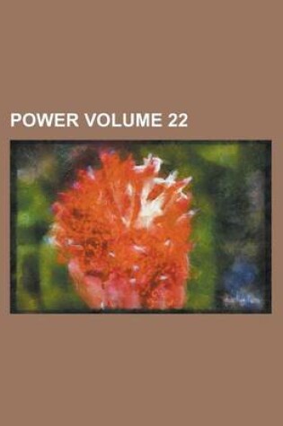 Cover of Power Volume 22